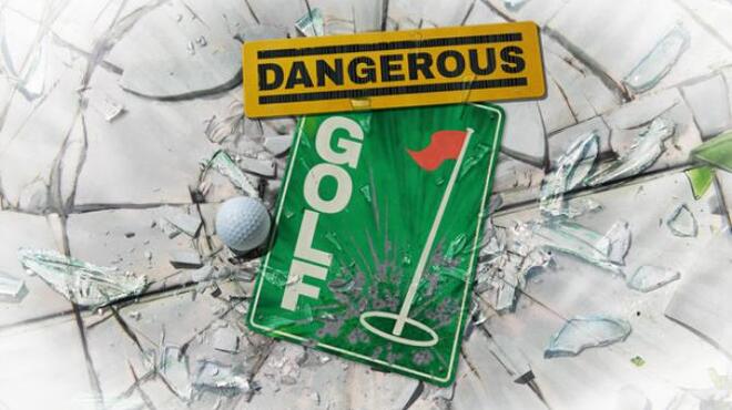 تحميل لعبة Dangerous Golf (Update 13/11/2017) مجانا