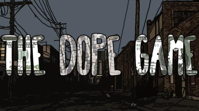 تحميل لعبة The Dope Game (v3.4) مجانا