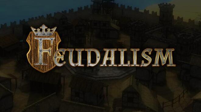 تحميل لعبة Feudalism (v1.0.8b) مجانا