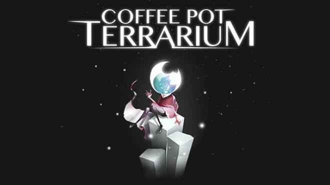 تحميل لعبة Coffee Pot Terrarium مجانا