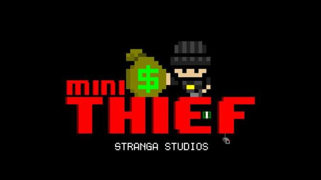 تحميل لعبة Mini Thief (v1.08.6) مجانا