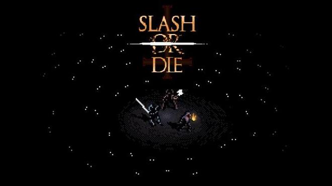 تحميل لعبة Slash or Die مجانا