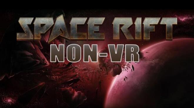 تحميل لعبة Space Rift NON-VR – Episode 1 مجانا