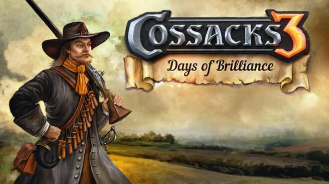 تحميل لعبة Cossacks 3 Days of Brilliance (v1.9.6.84.5754) مجانا