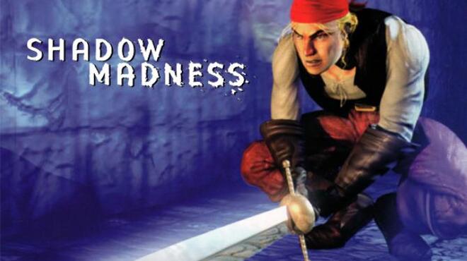 تحميل لعبة Shadow Madness مجانا