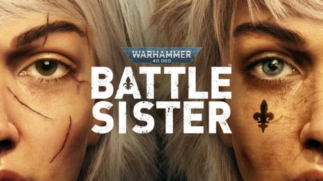 تحميل لعبة Warhammer 40,000: Battle Sister مجانا