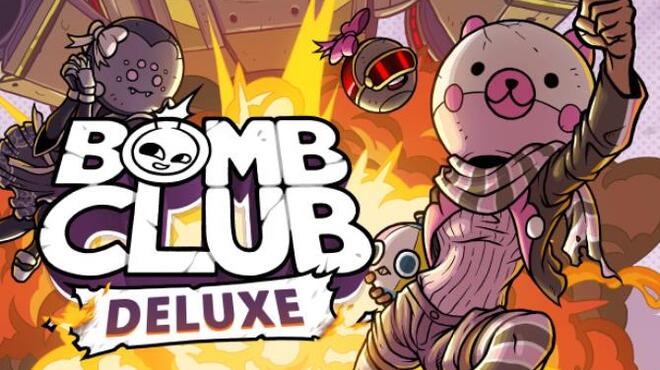 تحميل لعبة Bomb Club Deluxe (v1.1) مجانا