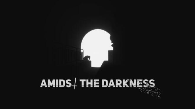 تحميل لعبة Amidst The Darkness مجانا