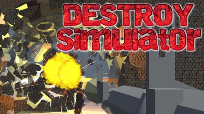 تحميل لعبة DESTROY Simulator مجانا