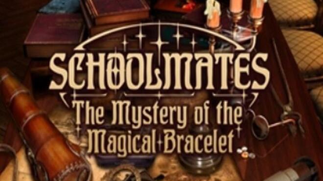 تحميل لعبة Schoolmates: The Mystery of the Magical Bracelet مجانا