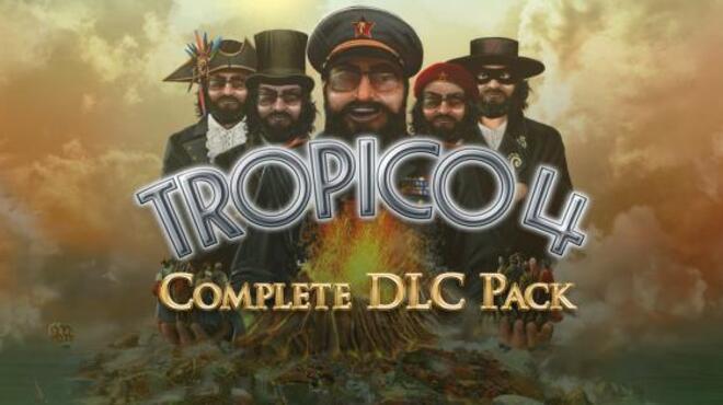تحميل لعبة Tropico 4 Complete (v1.06 & ALL DLC) مجانا