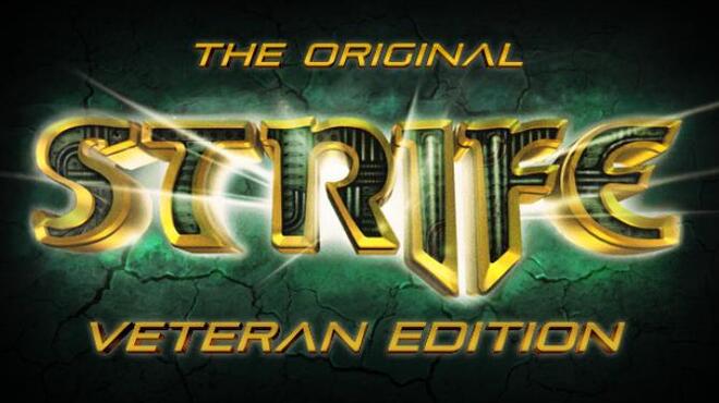 تحميل لعبة The Original Strife: Veteran Edition (v1.1.1) مجانا