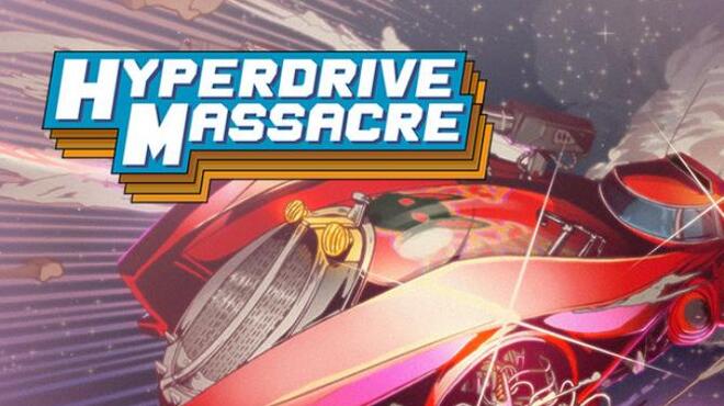 تحميل لعبة Hyperdrive Massacre مجانا