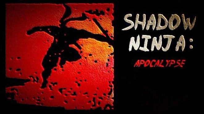 تحميل لعبة Shadow Ninja: Apocalypse مجانا