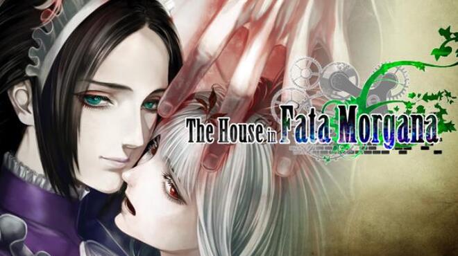 تحميل لعبة The House in Fata Morgana مجانا