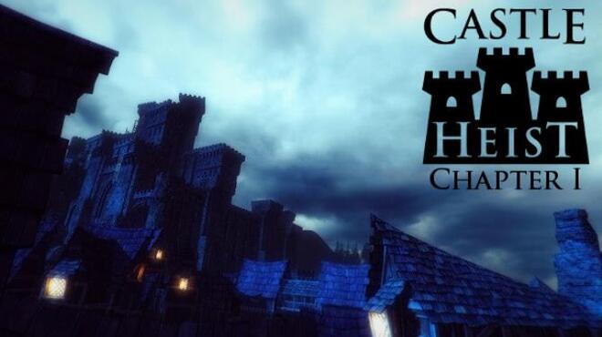 تحميل لعبة Castle Heist: Chapter 1 مجانا