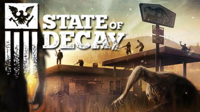 تحميل لعبة State of Decay (Inclu ALL DLC) مجانا