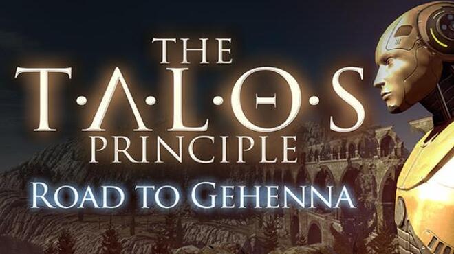 تحميل لعبة The Talos Principle: Road To Gehenna مجانا