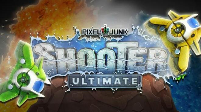 تحميل لعبة PixelJunk Shooter Ultimate مجانا