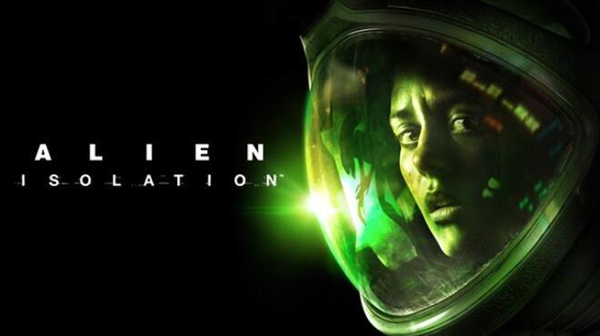 تحميل لعبة Alien: Isolation (ALL DLC) مجانا