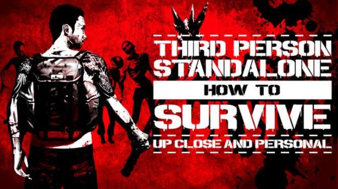 تحميل لعبة How To Survive: Third Person Standalone مجانا