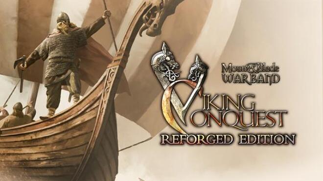 تحميل لعبة Mount & Blade: Warband Viking Conquest (v1.173) مجانا