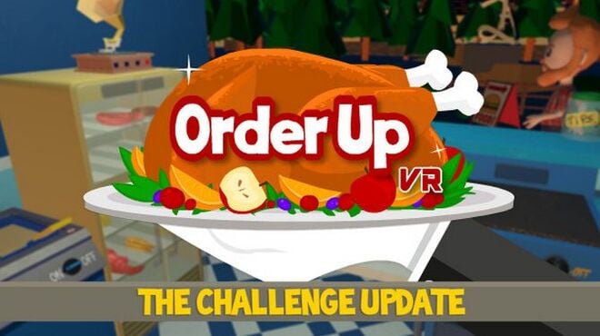 تحميل لعبة Order Up VR مجانا
