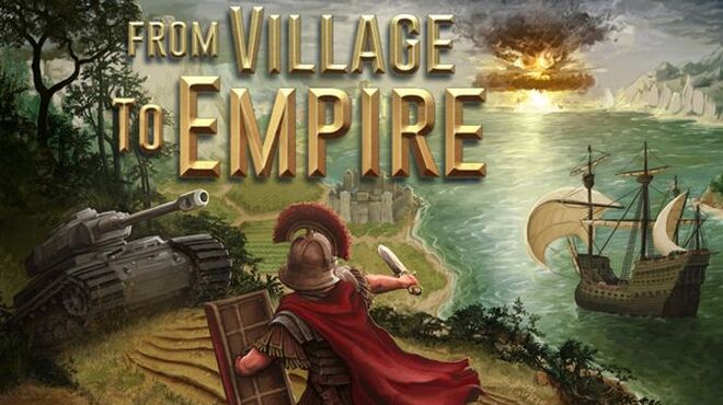 تحميل لعبة From Village to Empire مجانا