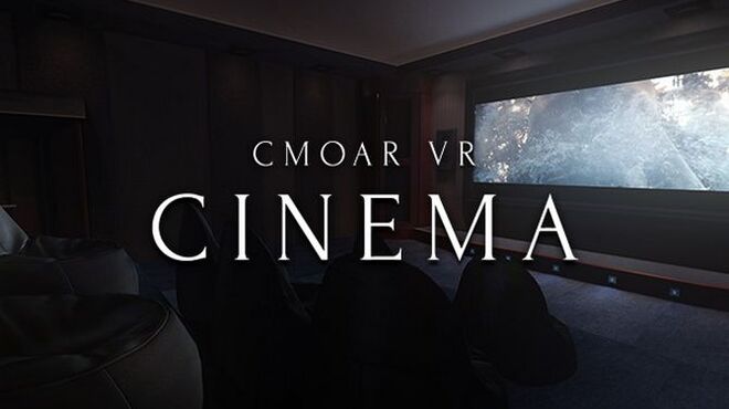 تحميل لعبة Cmoar VR Cinema مجانا