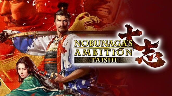 تحميل لعبة Nobunaga’s Ambition: Taishi (English) مجانا