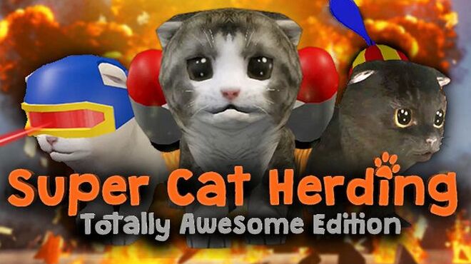 تحميل لعبة Super Cat Herding: Totally Awesome Edition مجانا