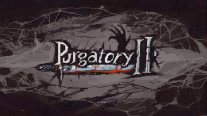 تحميل لعبة Purgatory II مجانا