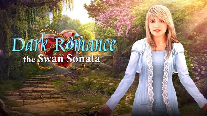 تحميل لعبة Dark Romance: The Swan Sonata Collector’s Edition مجانا