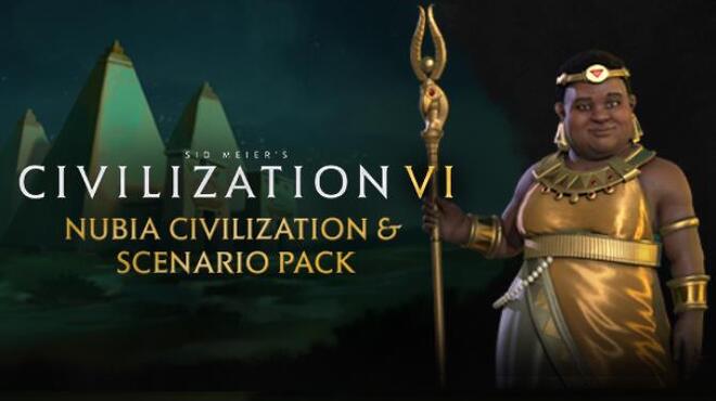 تحميل لعبة Sid Meier’s Civilization VI Nubia Civilization & Scenario Pack مجانا