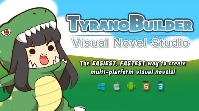 تحميل لعبة TyranoBuilder Visual Novel Studio (v1.6.0) مجانا