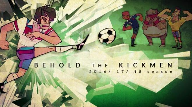 تحميل لعبة Behold the Kickmen مجانا