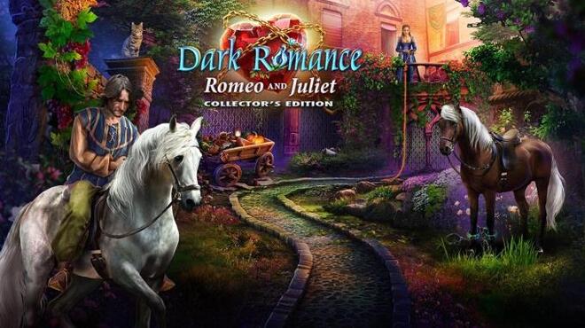 تحميل لعبة Dark Romance: Romeo and Juliet Collector’s Edition مجانا