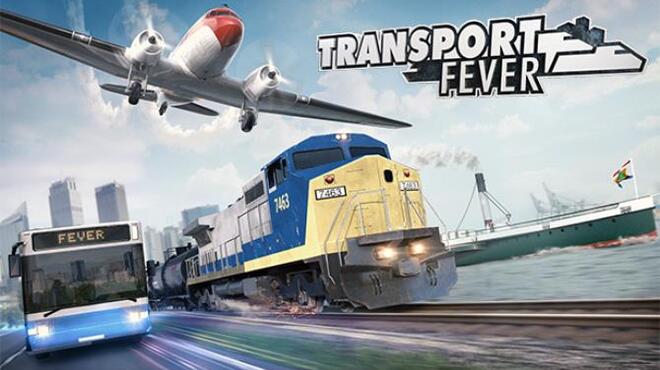 تحميل لعبة Transport Fever (Build 18381) مجانا