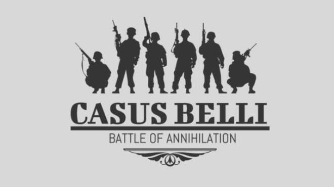 تحميل لعبة Casus Belli: Battle Of Annihilation مجانا