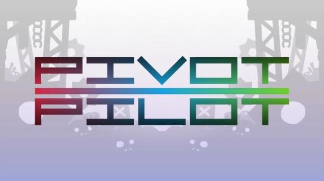 تحميل لعبة Pivot Pilot مجانا