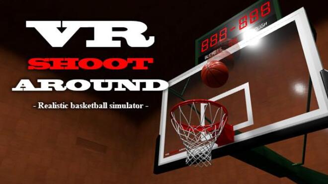 تحميل لعبة VR SHOOT AROUND – Realistic basketball simulator – (v1.3.1) مجانا