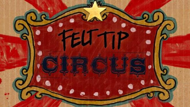 تحميل لعبة Felt Tip Circus مجانا