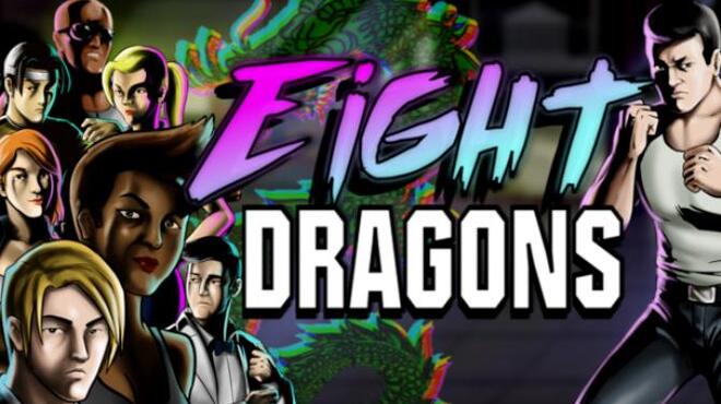 تحميل لعبة Eight Dragons مجانا