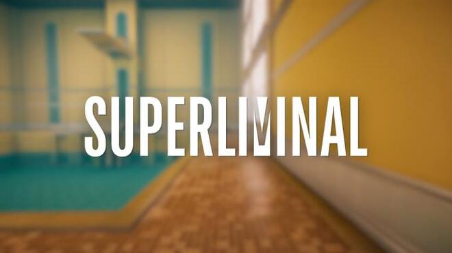 تحميل لعبة Superliminal (v1.10.2023) مجانا