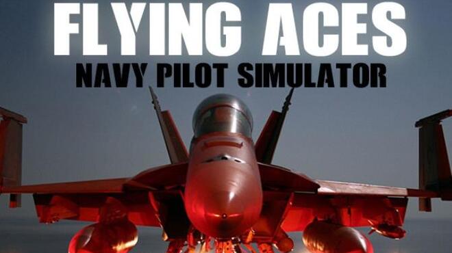 تحميل لعبة Flying Aces – Navy Pilot Simulator مجانا