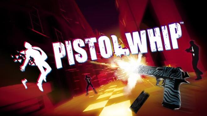تحميل لعبة Pistol Whip (Update 2089) مجانا
