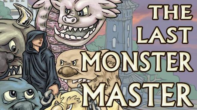 تحميل لعبة The Last Monster Master مجانا