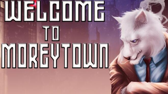 تحميل لعبة Welcome to Moreytown مجانا