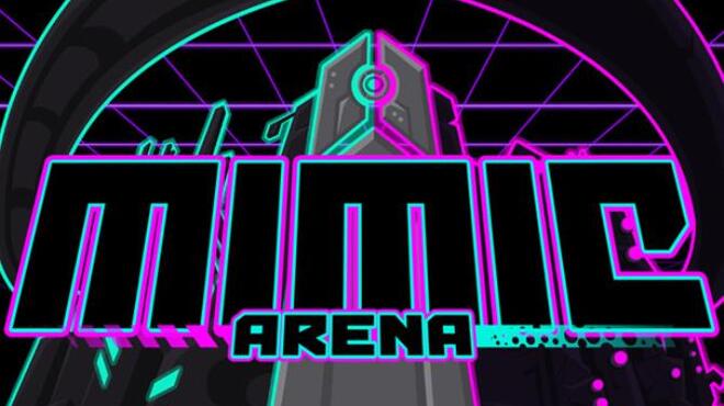 تحميل لعبة Mimic Arena مجانا