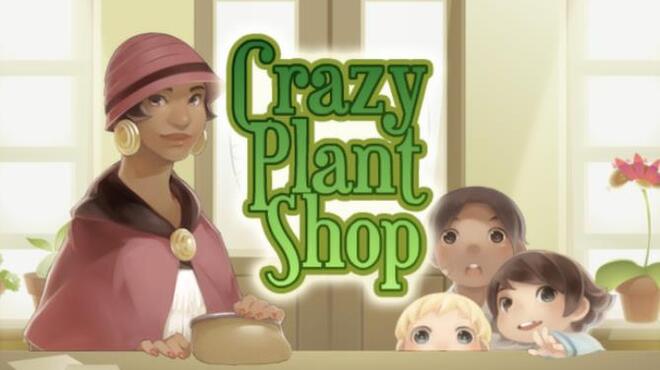 تحميل لعبة Crazy Plant Shop مجانا